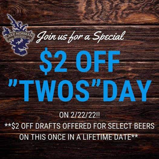 Come celebrate 2/22/22 with us TOMORRROW!! 😍 $2 off select drafts! 🍻🍻