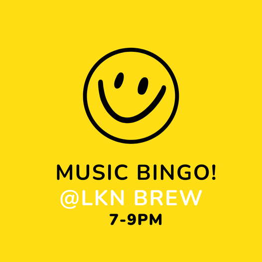 Music bingo tonight 7-9pm!! We also have Line Dancing with Angie at 6pm (back to