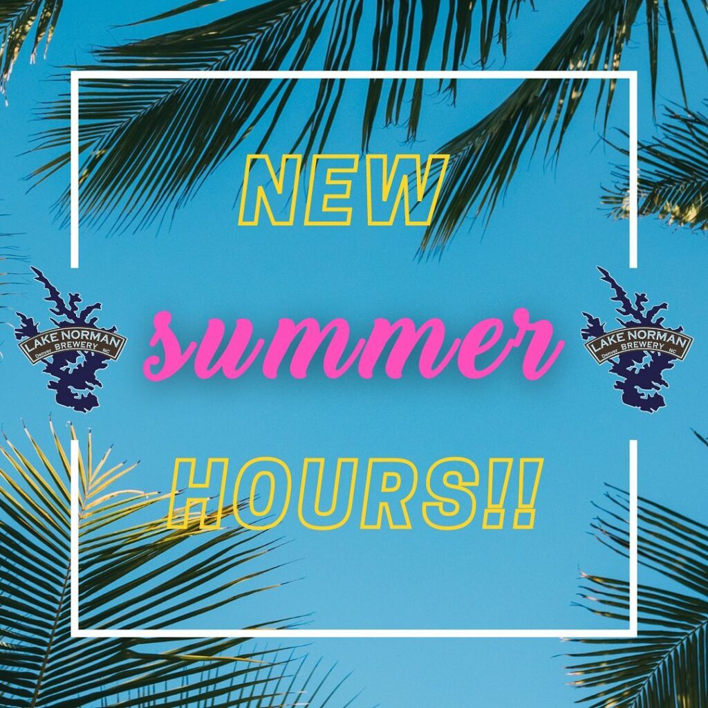 🏝☀️We have NEW SUMMER HOURS!! ☀️🏝 New hours begin this coming Monday, 5/30 (Memo